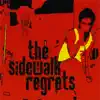 The Sidewalk Regrets - The Sidewalk Regrets